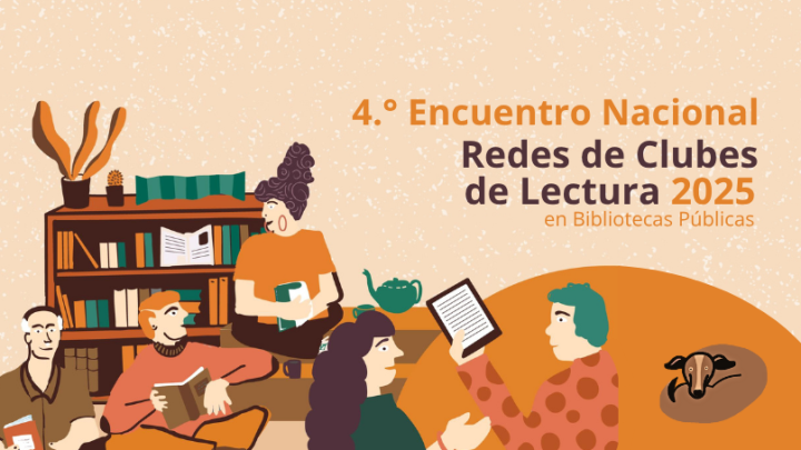 nvitación 4.° Encuentro Nacional de Redes Regionales de Clubes de Lectura en Bibliotecas Públicas