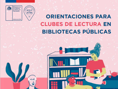 Orientaciones para clubes de lectura en bibliotecas públicas