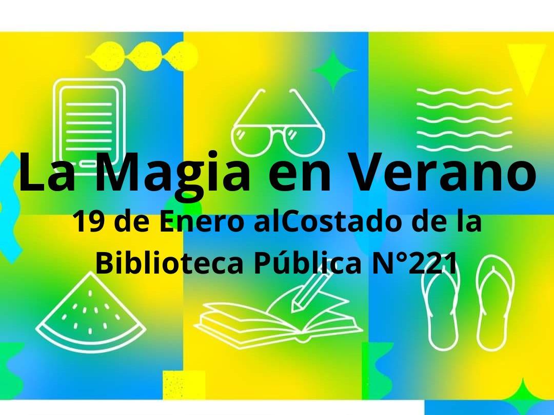 La magia en verano