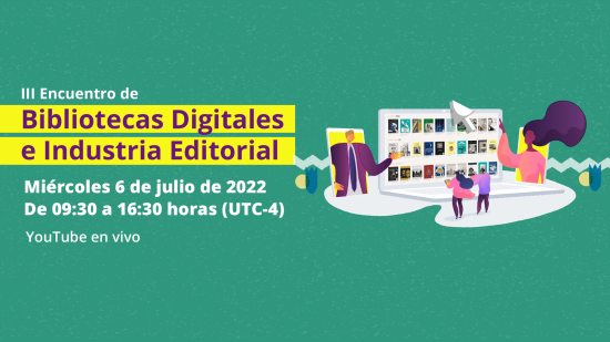 III Encuentro de Bibliotecas Digitales e Industria Editorial