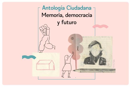 Antología ciudadana «Memoria, democracia y futuro»