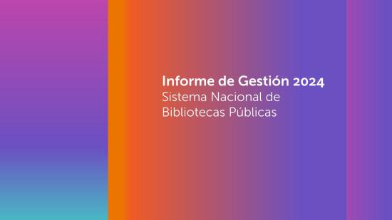 Bibliotecas públicas alcanzan casi 2 millones de préstamos y más de 27 mil actividades en el último año